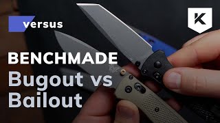 Benchmade Bugout vs Bailout What are the differences [upl. by Darcey]