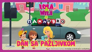 LOLAampMILA  DAN SA PAZLJIVKOM 2021 [upl. by Evyn]