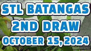 STL BATANGAS RESULT TODAY 2ND DRAW OCTOBER 15 2024 430PM  TUESDAY [upl. by Yborian]