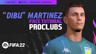 EMILIANO DIBU MARTINEZ FACE FIFA 22 TUTORIAL PRO CLUBS [upl. by Okramed896]