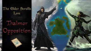 Who Opposes the Thalmor at Home The Summerset Isles  The Elder Scrolls Lore [upl. by Htial]