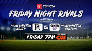 Friday Night Rivals Pickerington North and Pickerington Central [upl. by Enelyt720]