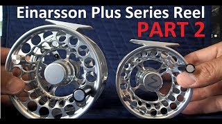 Einarsson Plus Series Reel Unboxing amp Review  Part 2 [upl. by Eiltan]