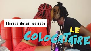 Le Colocataire S1EP1 [upl. by Ik]