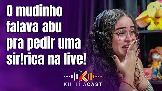 🍌 Eu falei você é mudo ele é abu  Karola Borges  Kililla Cast [upl. by Yasmine792]