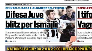 ISMAJLI LOW COST SCOUT JUVE ALL’OPERA E RETROSCENA KOOPMEINERS RASSEGNA NEWS JUVE MOMBLANO BACCI [upl. by Sukhum]