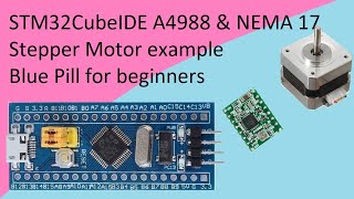 73 STM32CubeIDE A4988 amp NEMA 17 Stepper Motor with STM32F103C8T6 [upl. by Benedix]