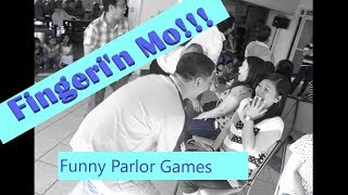 Fingerin Mo  Funny Parlor Game Ideas [upl. by Eelano]