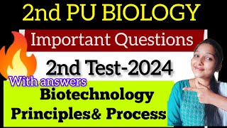 Biotechnology Principles and Process 💥IMPORTANT Questions💥 2PU Biology biostudymadeeasy​ [upl. by Retsevlis121]