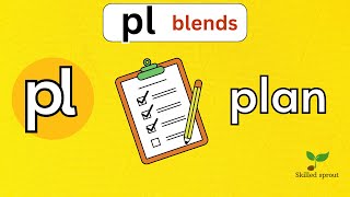 pl blend words  PL Consonant Blend  ABC Phonics  Skilled Sprout [upl. by Maggee]