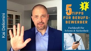 5 Tipps für Berufsbewerber Fachkraft für Schutz und Sicherheit [upl. by Sholem983]