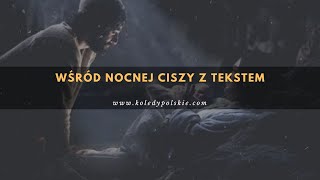 Wśród Nocnej Ciszy  KoledyPolskiecom [upl. by Fletcher]