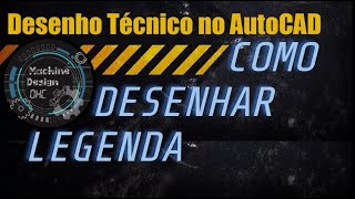 AUTOCAD COMO DESENHAR LEGENDA [upl. by Katlaps]