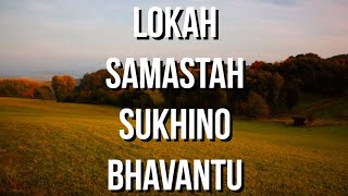 Lokah Samastah Sukhino Bhavantu  Deva Premal [upl. by Aruol]