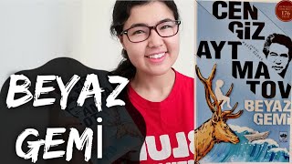 BEYAZ GEMİ Cengiz Aytmatov KİTAP ÖZETİ [upl. by Idelson]