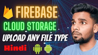 Upload File In Firebase [upl. by Eerak435]