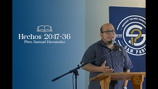 Hechos 201736 Pbro Samuel Hernández [upl. by Sseb]