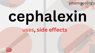 cefalexincephalexin cap 250cephalexin syrups uses side effects [upl. by Callida]