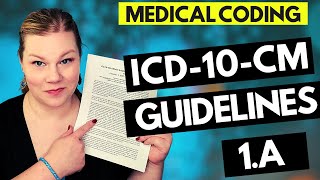 MEDICAL CODING ICD10CM GUIDELINES LESSON  1A  Coder explanation and examples for 2021 [upl. by Mcnutt]