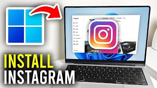 How To Install Instagram On Laptop amp PC 2024  Easy StepbyStep Guide [upl. by Yror718]