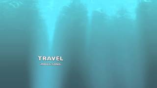 Travel  iMovie SongMusic [upl. by Lutero]