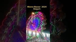 Meena Bazaar Raigarh 2024 mela meenabazaar [upl. by Louise]