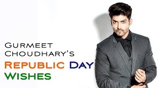 Khamoshiyan  Gurmeet Choudharys Republic Day Wishes to his Fans [upl. by Yelnet]