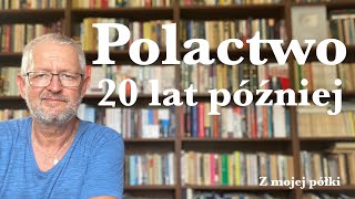 Polactwo – 20 lat później [upl. by Ielirol161]