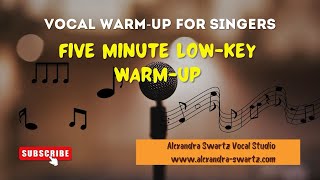 Vocal Warmup for Singers Five Minute LowKey WarmUp  Singing Warmup Beginner Intermediate [upl. by Asseralc]