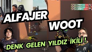 ALFAJER ve WOOT AYNI TAKIMA DENK GELİYOR  2 TÜRK YILDIZ AYNI TAKIMDA VALORANT RANKED [upl. by Etnom485]