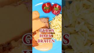 GYROS HACKBRATEN mit MERAXASAUCE shorts [upl. by Akinor]