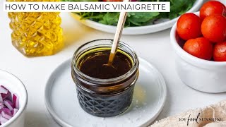 How to Make Balsamic Vinaigrette Dressing [upl. by Daniele]