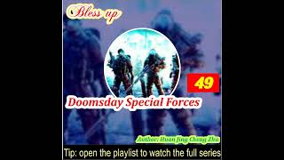 Part 49 Doomsday Special Forces [upl. by Jara82]