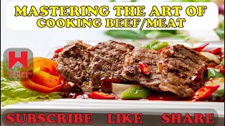 Mastering the Art of cooking Beefmeat [upl. by Purcell]