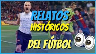 Relatos Históricos Del Fútbol 1 Narraciones Completas [upl. by Iadrahc]