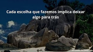 Cada decisão é uma oportunidade de autoconhecimento e de crescimento [upl. by Drawyah]