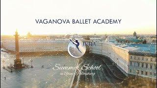 Vaganova Ballet Academy Summer School by JVBA [upl. by Karee]