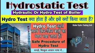 Hydro Test  Hydrostatic or Hydraulic Test of Boiler  Safe Procedure of Hydro Test [upl. by Alekin]