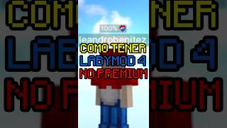 Como tener Labymod 4 No Premium hypixel [upl. by Damiano]