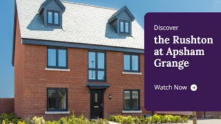 Taylor Wimpey  Discover the Rushton at Apsham Grange [upl. by Nicholson]