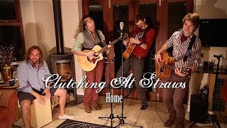 Clutching At Straws  Home Live [upl. by Altheta]