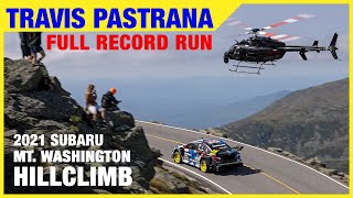 Travis Pastranas Full Record Run at 2021 Mt Washington Hillclimb [upl. by Cirad681]