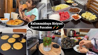 ഇനി ഞാൻ കാണിക്കൂല 🥹🏡A Mindful Morning and Food Routine  Kallummakkaya Biriyani  Carrot Pancake [upl. by Particia921]