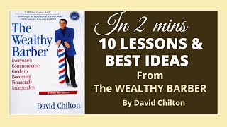 10 LESSONS amp BEST IDEAS From The WEALTHY BARBER By David Chilton [upl. by Calondra]