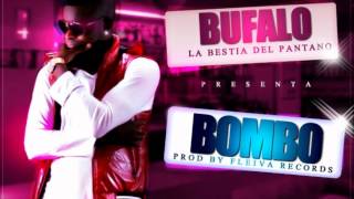 Bufalo quotLa Bestia Del Pantanoquot  Bombo Prod Fleiva Records [upl. by Snowman]