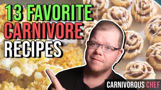 13 Recipes for the CARNIVORE DIET [upl. by Ann-Marie]