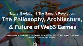 The Philosophy Architecture and Future Web3 Games [upl. by Aida93]