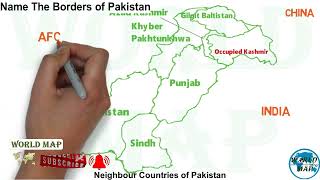 Pakistan Border Names with Neighbour Countries Border Map PakistanPakistan Border MapPakistan Map [upl. by Blakely]