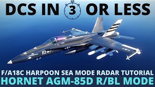 DCS F18 Harpoon RBL Tutorial  AGM85D with Radar in Sea Mode [upl. by Ajnin825]