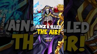 Ainz K1LLED The AIR overlord anime animeedit [upl. by Ayidan938]